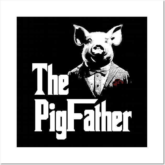 The Pigfather Funny Farmer Wall Art by artbycoan